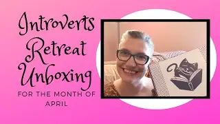 April Introverts Retreat | AMAZING!!!!