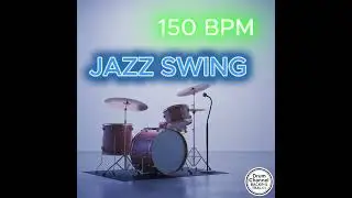 Jazz Swing 150 BPM (Drums Only) - Drum Channel Backing Tracks