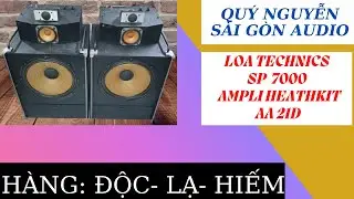 Loa Technics SP7000 bass 30 Ạmpli Heathkit AA 21D s&ograve; RCA USA