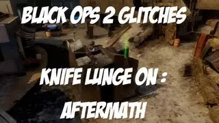 Black Ops 2 Glitches  Knife Lunge on Aftermath