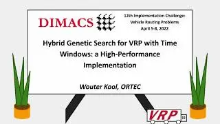 Wouter Kool - Hybrid Genetic Search for VRP with Time Windows