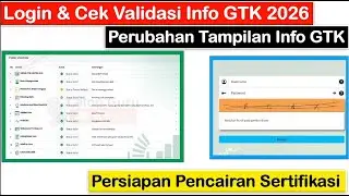 Cek Validasi Info GTK 2026 ~ Perubahan Tampilan Info GTK & Persiapan Pencairan Sertifikasi Guru 2026