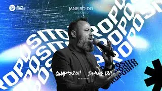DOMINGO -  Janeiro do Prop&oacute;sito | Pr.Paulo Viera | &Aacute;gape Sumar&eacute;