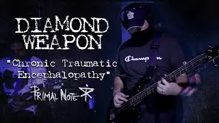 Diamond Weapon - Chronic Traumatic Encephalopathy | Live at Primal Note Studio