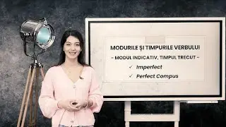 Modul indicativ. Timpul trecut. Imperfect. Perfect compus - Romana - Clasa VI-a