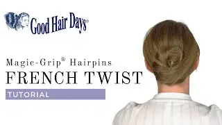 French Twist Updo with Magic-Grip Hairpins on Medium Length Hair. Medium Hair French Twist Tutorial