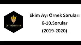 8.Sınıf MEB Ekim Ayı Örnek Soru Çözümleri (6-10.Sorular) - 2019-2020