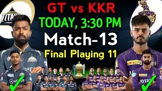 IPL 2023 | Gujarat Titans Vs Kolkata Knight Riders Playing 11 2023 | GT vs KKR Playing 11 2023