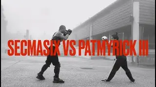 SecMaSix vs Patmyrick Sparring 10/30/20