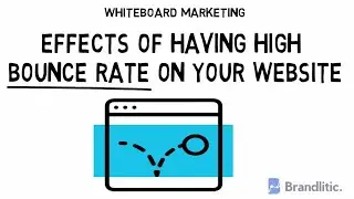 3 Effects of Having a HIGH Bounce Rate on a Website | Whiteboard Marketing