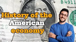 History of the American economy