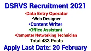DSRVS Recruitment 2021 &ndash; Apply for 433 DEO, Office Assistant, Technician Post