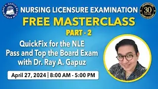 How To Pass and Top the Board NLE Free Masterclass Part 2