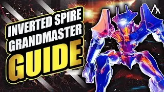How to Complete the Inverted Spire Grandmaster Nightfall Quick & Easy!