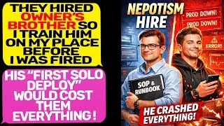 They Hired the Owner&rsquo;s Brother as &ldquo;Director&rdquo; &mdash; So i train Him on my place before i was fired r/MC
