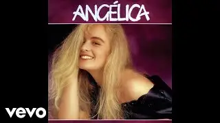 Angélica - Primeiro Amor (If) (Áudio Oficial)