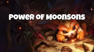 League of Legends - Power of MoonSons