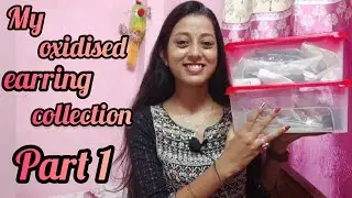 My Oxidised Earring Collection Video Part 1 #oxidisedjewellery #earrings #collection #viral #2023