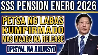 KAKABREAK LANG 🚨 SSS Pension Enero 2026 | MAPAPAAAGA NA! Opisyal na Petsa ng Paglabas, Kumpirmado