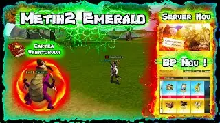 🍀Noul Battle-Pass si Server + Meley Evoluat!🍀: Ep.28 | Metin2 Emerald #metin2