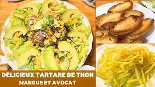 Délicieuse Recette de TARTARE au THON Mangue Avocat 🥑 bou saff 😋❤️