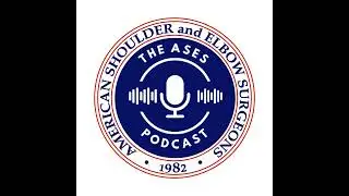ASES Podcast - Episode 143 - Presidential Interview with Dr. Joaquin Sanchez-Sotelo