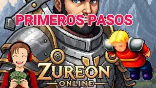 Zureon online || primeros pasos || #1 || #zureon #zureononline #mmorpg #kinkonyt #rpg 