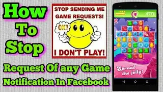 How To Block Candy Crush Notifications On Facebook