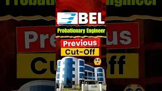 BEL Probationary Engineer Previous Year Cut-Off Analysis | Branch & Category Wise Cut-Off Analysis