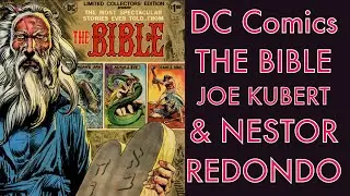 DC COMICS&rsquo; EPIC BIBLE TREASURY EDITION! WITH BEAUTIFUL ART BY NESTOR REDONDO