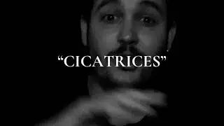 Cicatrices - C&eacute;sar Ortiz