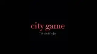CITY GAME - Thomas & Jay Jay (official music)
