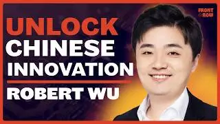 How China Became A Technology Superpower - Robert Wu, CEO of BigOne Lab