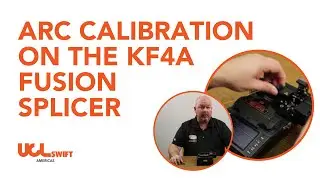 Arc Calibration On the KF4A Fusion Splicer
