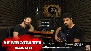 Hasan KURT| Ah Bir Ataş Ver (Audio)