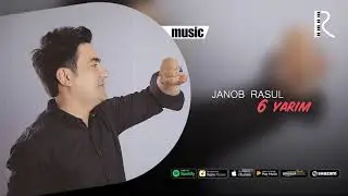 Janob Rasul - 6 yarim | Жаноб Расул - 6 ярим (music version)