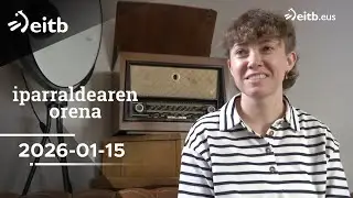 IPARRALDEAREN ORENA: 2026-01-15