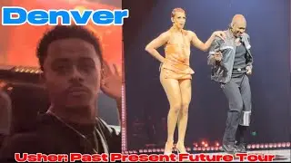 USHER: Past Present Future Tour (Full Concert Experience ) Denver Colorado