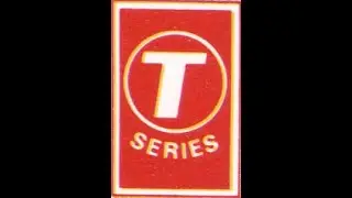 Channel Investigations:T-Series