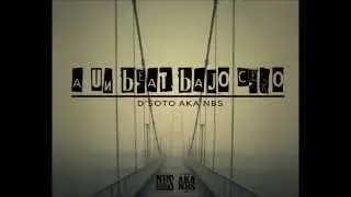 D'Soto Aka Nbs - A Un Beat Bajo Cero (Nbs Records & Aka Nbs Prod.)