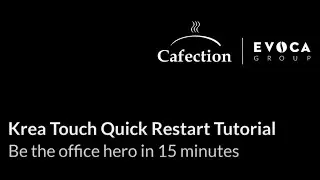 Krea Touch | How-to - Quick Restart