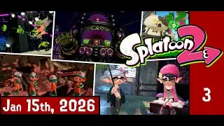 Splatoon 2: Part 3 - Squid Sister Situation