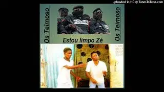 Estou Limpo Z&eacute;  - Os Teimoso