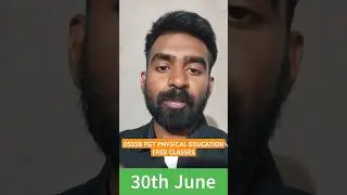 DSSSB PGT PHYSICAL EDUCATION FREE CLASSES by KAILASH KUMAR