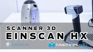 Scanner 3D einScan HX Shining - Test et retour Machines-3D