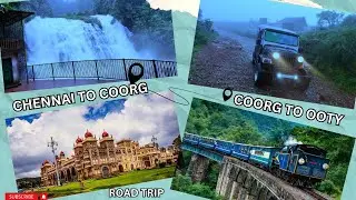 Chennai To Coorg | Coorg To Ooty | Road Trip | 4 Days Budget Travel Vlog