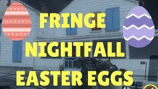FRINGE NIGHTFALL EASTER EGGS (Black Ops 3)