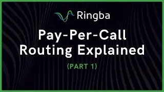 Pay Per Call Routing Explained (Part 1)