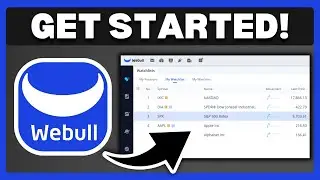 How To Get Started On Webull - Full Guide