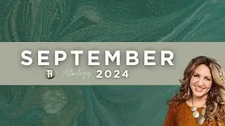 September 2024 Astrology Forecast